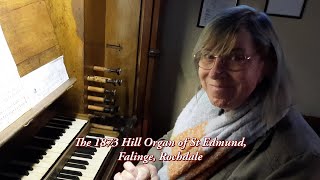 The Grade II Historic Organ of St Edmund Falinge [upl. by Mcmurry]