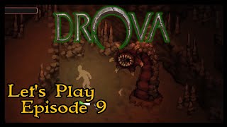 Drova Forsaken Kin  Lets Play  Episode 9 [upl. by Dorej]