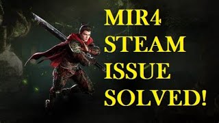 MIR4 Steam issue SOLVED Tagalog [upl. by Christye]