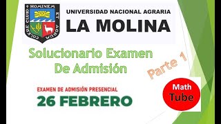 Desarollo examen de admisión Universidad Agraria la Molina 2023  I  parte 1 [upl. by Mannie925]