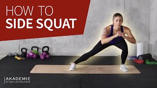 How to Side Squats  Squats Varianten richtig ausführen [upl. by Esbensen]