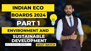 Environment and Sustainable development  Indian Eco  Part 1  Class 12 [upl. by Mushro]