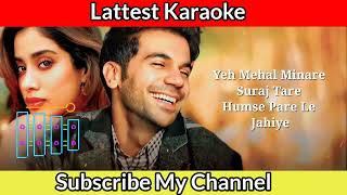 Dekha Tenu Pehli Pehli Baar Ve Song Karaoke With LYRICS Mr and Mrs Mahi  Janhvi  Rajkummar Rao [upl. by Kerrison927]