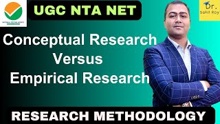 Conceptual Versus Empirical Research  Dr Sahil Roy [upl. by Tuchman]