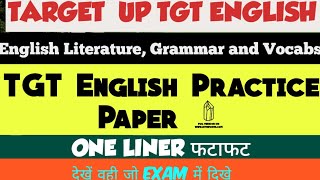 Practice Paper 1 UP TGT English  One Liner  English literature Grammar Vocabs  EXAMPLAR CH [upl. by Alac]