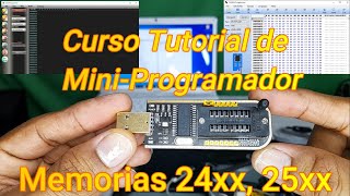 👉Curso Tutorial de MiniProgramador USB CH341A de memorias Serie 24 25EEPROM Flash Como Utilizar👈 [upl. by Shelbi]