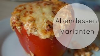 3 Abendessen Varianten  gesund lecker schnell [upl. by Glaab]