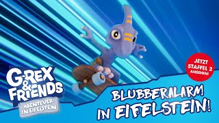 GRex amp Friends  Abenteuer in Eifelstein  Blubberalarm in Eifelstein  Folge 5 [upl. by Aihsekan]