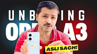 Unboxing OPPO A3  Honest Review amp First Impressions [upl. by Par771]