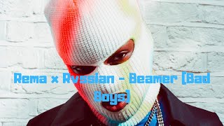 Rema x Rvssian  Beamer Bad BoysSpoken Lyrics  Instrumental [upl. by Merton]