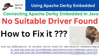 No suitable driver found in Java  Apache Derby Embedded [upl. by Enida]