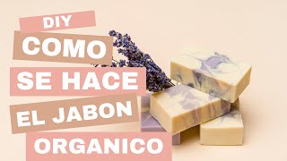 Como se hace el Jabón Orgánico video [upl. by Neffirg618]