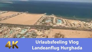 Urlaubsfeeling Vlog  Landeanflug Hurghada 2024 familieaaufreisen egypt familyvlog travel [upl. by Eltsirhc]