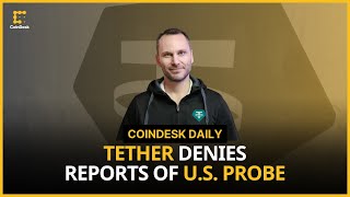 Tether Denies US Probe MicroStrategy Premium is Unsustainable Report [upl. by Fi]