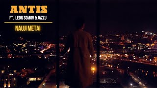 ANTIS ft Leon Somov amp Jazzu  Nauji metai [upl. by Jaime]