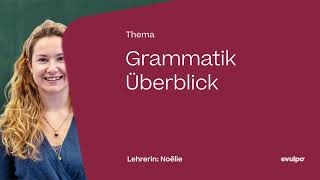 Überblick über die Themen der deutschen Grammatik [upl. by Ecinnaj]