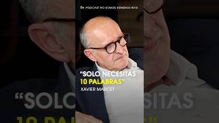 La habilidad para potenciar tu pensamiento quotSolo necesitas 10 palabrasquot  Xavier Marcet [upl. by Fritz897]