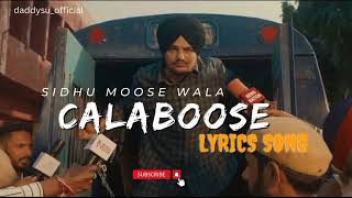 Calaboose Official Video Sidhu Moose Wala  Snappy  Moosetape [upl. by Coonan]