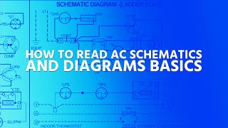 How to Read AC Schematics and Diagrams Basics [upl. by Evania]