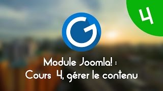 Formation IMM  Module Joomla Cours tuto 4  gérer le contenu articles [upl. by Kaila]