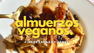 ALMUERZOS VEGANOS low effort 🌱 FÁCILES Y RICOS [upl. by Ydnamron180]