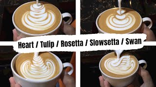 HEART TULIP ROSETTA SLOWSETTA SWAN BASIC LATTE ART FOR BEGINNER amp INTERMEDIATE [upl. by Banebrudge]