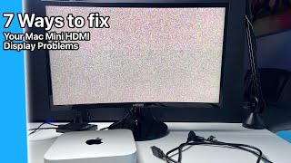 7 Ways to FIX Mac Mini display issues  HDMI Mac Mini Flickering Screen Fix [upl. by Pamelina]