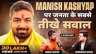 Unplugged FT Manish Kashyap  LokSabha Election 2024  BJP  Shubhankar Mishra [upl. by Ydoow]