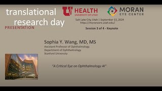 Translational Research Day  Session 3 Sophia Wang Keynote Presentation [upl. by Dav]