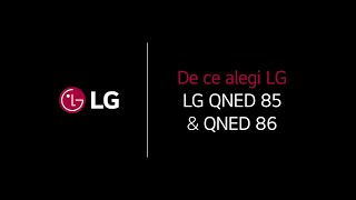 De ce să alegi LG QNED 85 amp QNED 86 [upl. by Newo418]