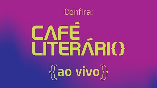 BIENAL DO LIVRO 2023  0409  Café Literário [upl. by Netsirk]