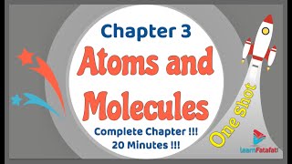 Class 9 Chapter 3 Atoms and Molecules OneShot in 20 Minutes   LearnFatafat [upl. by Clo677]