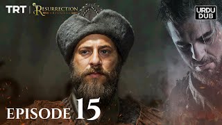 Ertugrul Ghazi Urdu  Episode 15  Season 1 [upl. by Elburt]