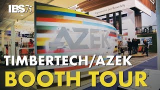 TimberTech Azek Booth Tour at the 2019 Builders Show  TimberTips [upl. by Kall]