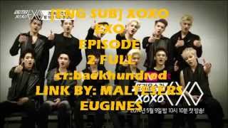 ENG SUB 140516 XOXO EXO EP 2 FULL [upl. by Reinnej]