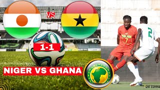 Niger vs Ghana 11 Live Africa Cup Nations Qualifier Football Match Score Highlights Black Stars [upl. by Ringe]