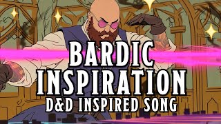 Bardic Inspiration  A DampD Bard Inspired Song [upl. by Aros]