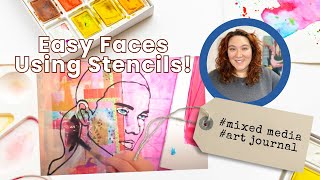 Easy Faces in my Art Journal Using Stencils [upl. by Genaro358]