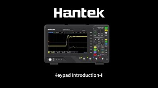 Oscilloscope Keypad Function IntroductionII hantek oscilloscope [upl. by Israel]