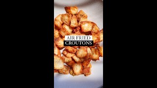 Air Fried Sourdough Croutons homemade  easy shorts airfryerrecipes [upl. by Nwahsyar]