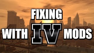 Fixing GTA IV with 4 Mods [upl. by Freed]