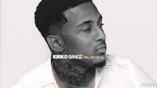 04 Kirko Bangz  For The Summer Falling Up Ep [upl. by Nylrebma]