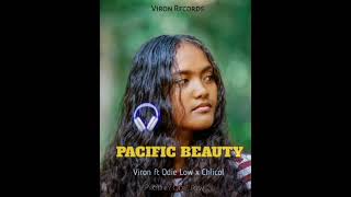 PACIFIC BEAUTYViron ft ODIELOW x Chiicol prod by Odie VironRecords [upl. by Waldemar]