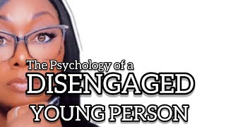 Understanding the Mind of a disengaged Young Person  Psychology  Cognitive Restructuring [upl. by Gifferd]