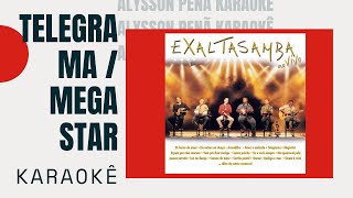 Karaokê  Exaltasamba  Telegrama  Mega Star PagodeAnos90 [upl. by Sharyl]