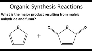 DielsAlder Reaction  Maleic Anhydride amp Furan Problem [upl. by Marieann913]