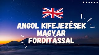 Angol kifejezések magyar fordítással  Listen amp Repeat English Phrases With Hungarian Translation [upl. by Fitzhugh668]