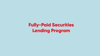 FullyPaid Securities Lending Program [upl. by Wilone]