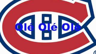 NEW Canadiens Chant Olé Olé Olé [upl. by Sivraj]