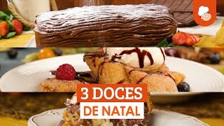 3 doces de Natal — Receitas TudoGostoso [upl. by Mukul]